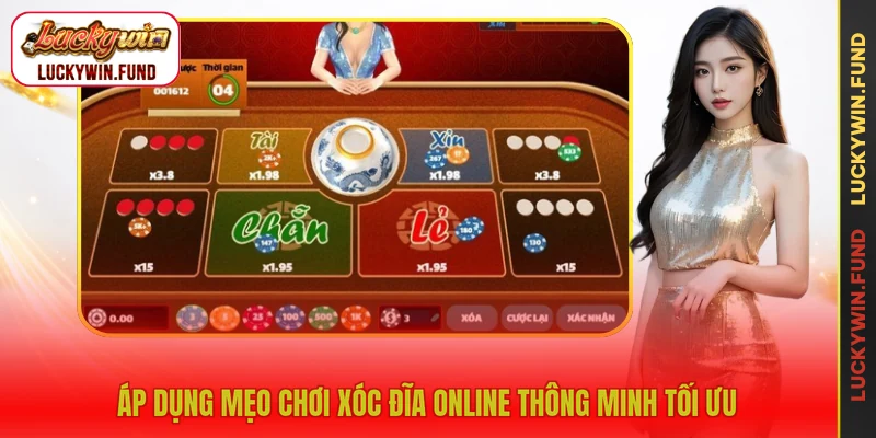 Áp dụng mẹo chơi xóc đĩa online thông minh tối ưu